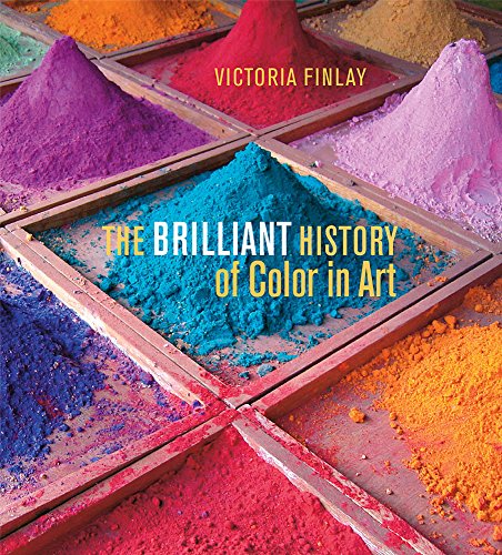 The Brilliant History of Color in Art (Getty Publications –) von Yale University Press